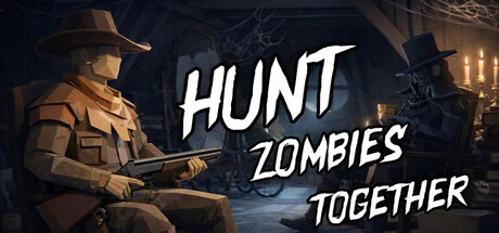 Hunt Zombies Together