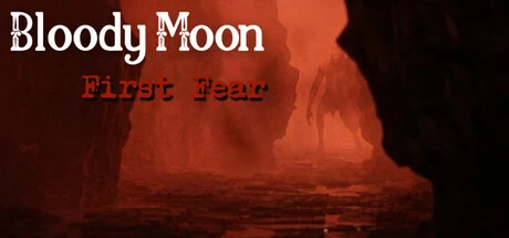 Bloody Moon - First Fear