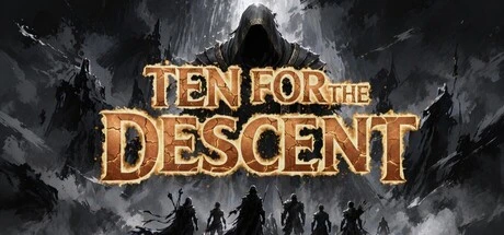 Ten for the Descent
