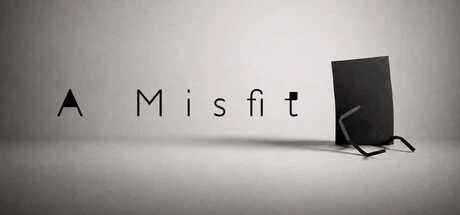 A Misfit