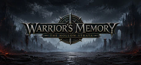 Warrior's Memory The Hollow Strata