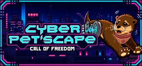 Cyber Pet'Scape : Call of Freedom