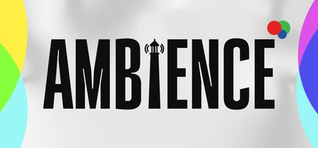 Ambience