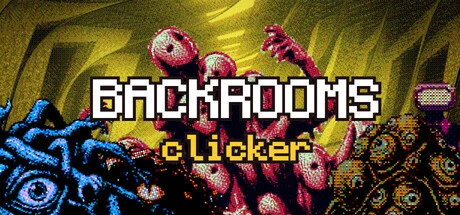 Backrooms Clicker