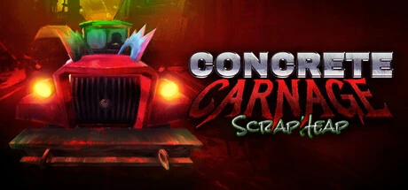 Concrete Carnage: Scrapheap