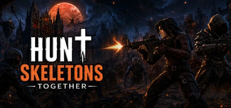 Hunt Skeletons Together