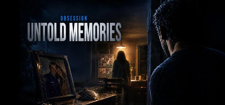 Untold Memories: Obsession