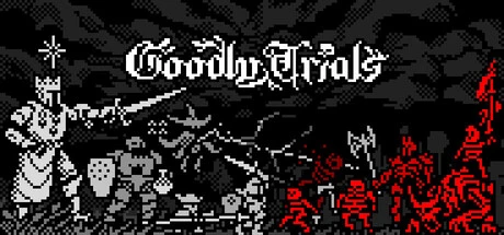 Goodly Trials