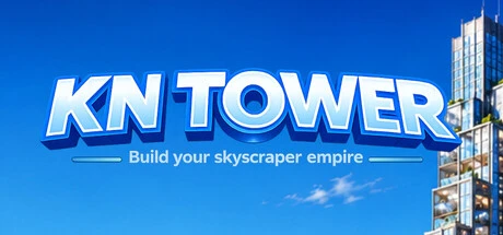 KN Tower - Build your skyscraper empire