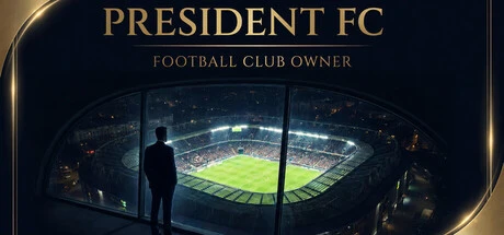 President FC: Football Club Owner
