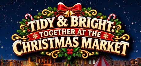 Tidy & Bright: Together at the Christmas Market