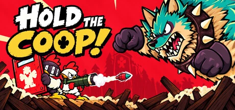 HOLD THE COOP!